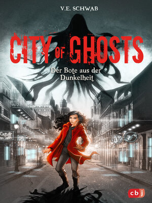 cover image of City of Ghosts--Der Bote aus der Dunkelheit